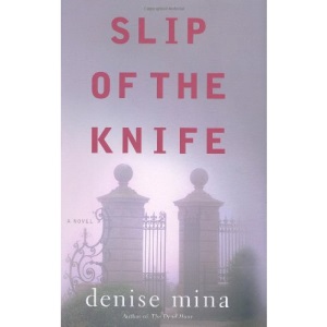 Slip of the Knife: A Novel