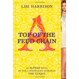 Top of the Feud Chain (Alphas)