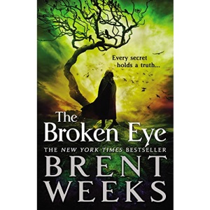 The Broken Eye (Lightbringer)