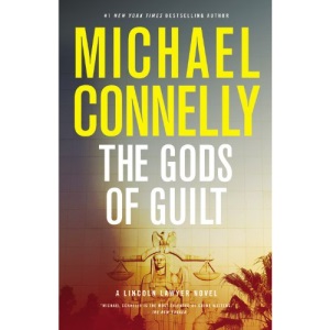The Gods of Guilt (Lincoln Lawyer)