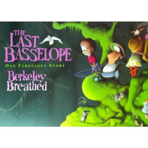 The Last Basselope: One Ferocious Story