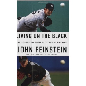Living on the Black: Two Pitchers, Two Teams, One Season to Remember