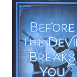 Before the Devil Breaks You: 3 (Diviners)