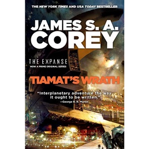Tiamat's Wrath: 8 (Expanse)