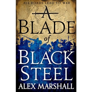 A Blade of Black Steel (Crimson Empire)