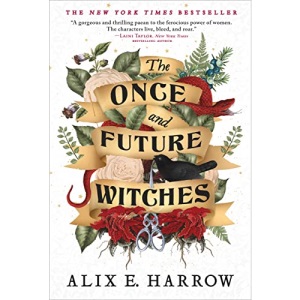 The Once and Future Witches