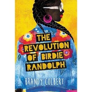 The Revolution of Birdie Randolph