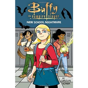 Buffy the Vampire Slayer: New School Nightmare: 1