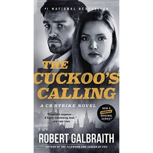 The Cuckoo's Calling (Cormoran Strike Novel)