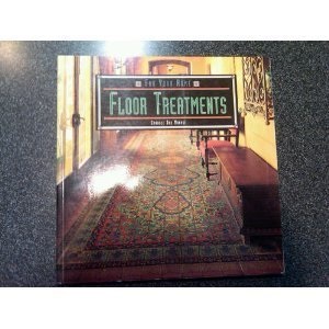 Floor Treatments: For Your Home