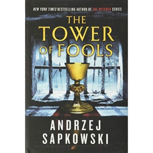 The Tower of Fools: 1 (The Hussite Trilogy)