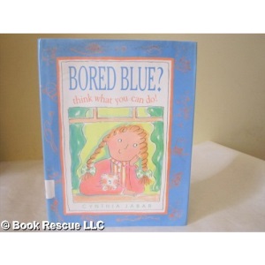 Bored Blue:Think What You Can