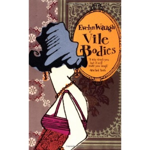 Vile Bodies