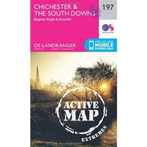 Chichester & the South Downs Map | Weatherproof | Bognor Regis & Arundel | Ordnance Survey | OS Landranger Active Map 197 | England | Walks | Cycling | Days Out | Maps | Adventure