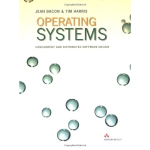 Operating Systems: Concurrent and Distributed Software Design (International Computer Science Series)