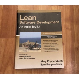 Lean Software Development: An Agile Toolkit