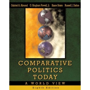 Comparative Politics Today: A World View: United States Edition