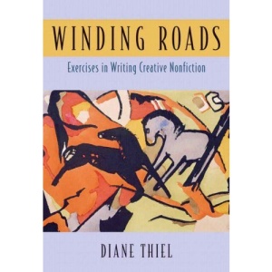 Winding Roads: Exercises in Writing Creative Non-Fiction