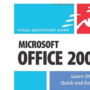 Microsoft Office 2007 for Windows: Visual QuickStart Guide (Visual QuickStart Guides)