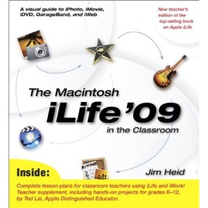 The Macintosh iLife 09 in the Classroom