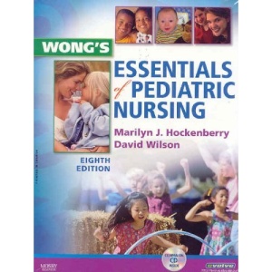 Wong's Essentials of Pediatric Nursing