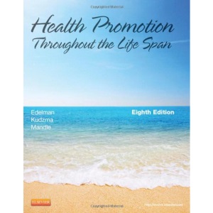 Health Promotion Throughout the Life Span, 8e