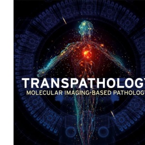 Transpathology: Molecular Imaging-Based Pathology