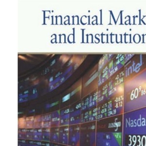 Financial Markets and Institutions