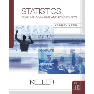 Statistics for Management and Economics, Abbreviated Edition (with CD-ROM and Infotrac) (Available Titles Cengagenow)