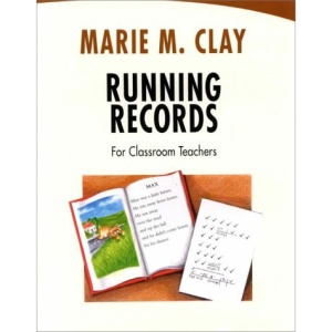 Running Records: For Classroom Teachers (GINN HEINEMANN PROFESSIONAL DEVELOPMENT)
