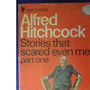 Alfred Hitchcock Presents Stories That Scared Even ME. Part One: Part 1