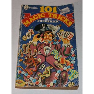 One Hundred and One Magic Tricks (Piccolo Books)