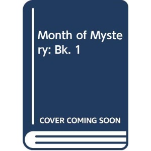Month of Mystery: Bk. 1