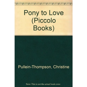 Pony to Love (Piccolo Books)