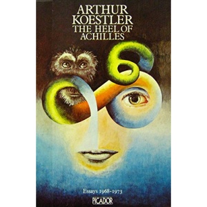 Heel of Achilles: Essays, 1968-73 (Picador Books)