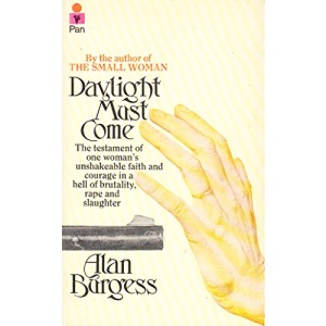 Daylight Must Come: The Story of Dr.Helen Roseveare