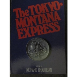 Tokyo-Montana Express (Picador Books)