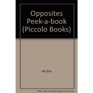 Opposites Peek-a-book (Piccolo Books)