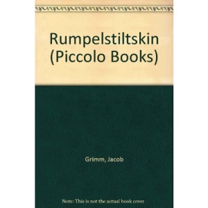Rumpelstiltskin (Piccolo Books)