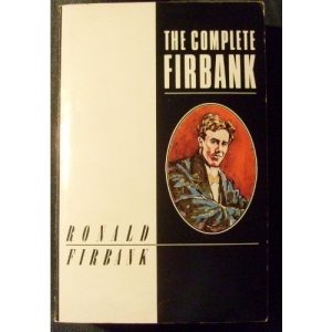 The Complete Firbank (Picador Classics S.)