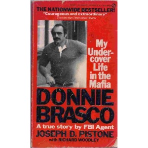 Donnie Brasco: My Undercover Life in the Mafia