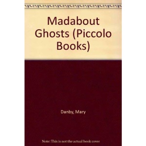 Madabout Ghosts (Piccolo Books)