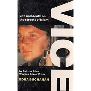 Vice: Life And Death On The Streets Of Miami