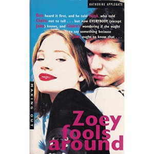 Zoey Fools Around: v.1 (Making Out S.)