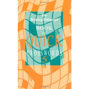 Sunday Telegraph Book of Quick Crosswords: No.5