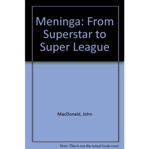 Meninga: From Superstar to Super League