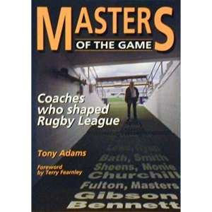 Masters of the Game: Coaches Who Shaped Rugby League