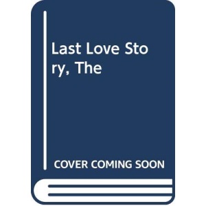 Last Love Story, The