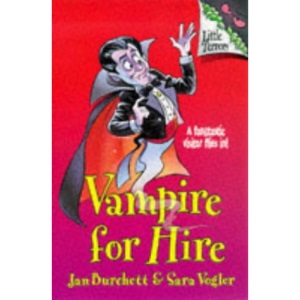 Vampire for Hire (Little Terrors)