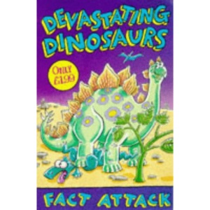 Devastating Dinosaurs (Fact Attack)